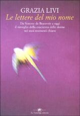 Libro Le lettere del mio nome Grazia Livi