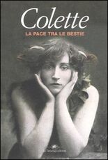 Libro La pace tra le bestie Colette