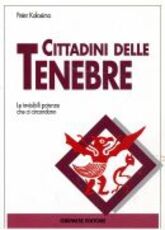 Libro Cittadini delle tenebre Peter Kolosimo