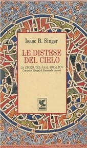 Copertina  Le distese del cielo : la storia del Baal Shem Tov