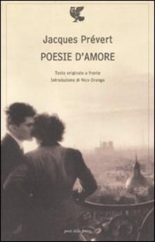 Poesie D Amore Testo Francese A Fronte Jacques Prevert Libro Guanda Poeti Della Fenice Ibs