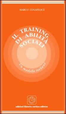 Il training di abilità sociali. Un modello italiano.pdf