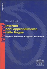Image of Internet per l'apprendimento delle lingue. Inglese, tedesco, spagnolo, francese