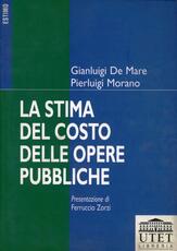 Libro La stima del costo delle opere pubbliche Gianluigi De Mare Pierluigi Morano