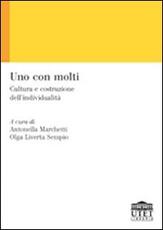 Libro Uno con molti. Cultura e costruzione dell'individualità
