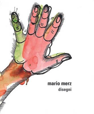 Image of Mario Merz. Disegni. Ediz. italiana e inglese