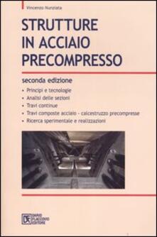 Strutture in acciaio precompresso.pdf
