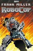 Libro Robocop. Vol. 1 Frank Miller Steven Grant Juan Jose Ryp