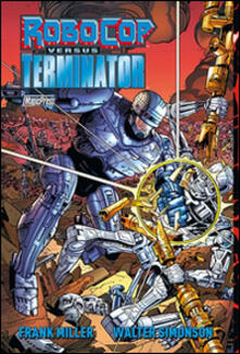 Frank Miller Robocop versus Terminator.pdf