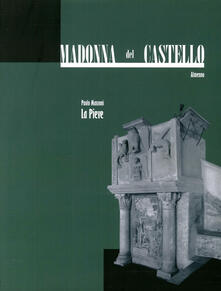 Madonna del Castello, Almenno. Vol. 1: La pieve..pdf