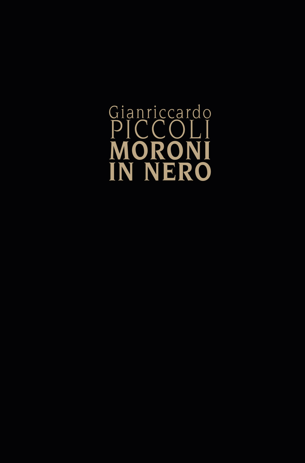Image of Gianriccardo Piccoli. Moroni in nero