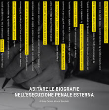 Abitare le biografie nellesecuzione penale esterna.pdf