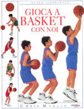 Copertina  Gioca a basket con noi