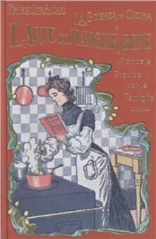 La scienza in cucina e larte di mangiar bene.pdf