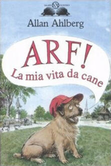 Arf! La mia vita da cane.pdf