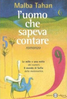 L uomo che sapeva contare. Una raccolta di avventure matematiche.pdf
