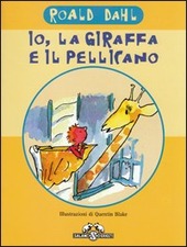 Copertina  Io, la giraffa e il pellicano