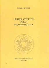 Libro Le basi occulte della Bhagavad-Gita Rudolf Steiner