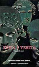 Libro Etica e verità. Saggi brevi Salvatore Veca
