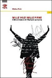 Michael Jackson. Mille volti mille firme.pdf