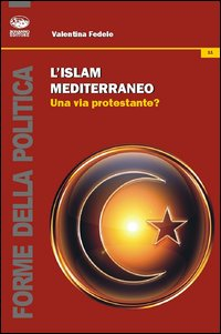 Image of L' islam mediterraneo. Una via protestante?