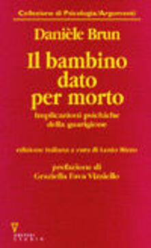Il bambino dato per morto. Implicazioni psichiche della guarigione.pdf