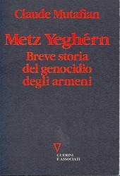 Copertina  Metz Yeghérn : breve storia del genocidio degli armeni