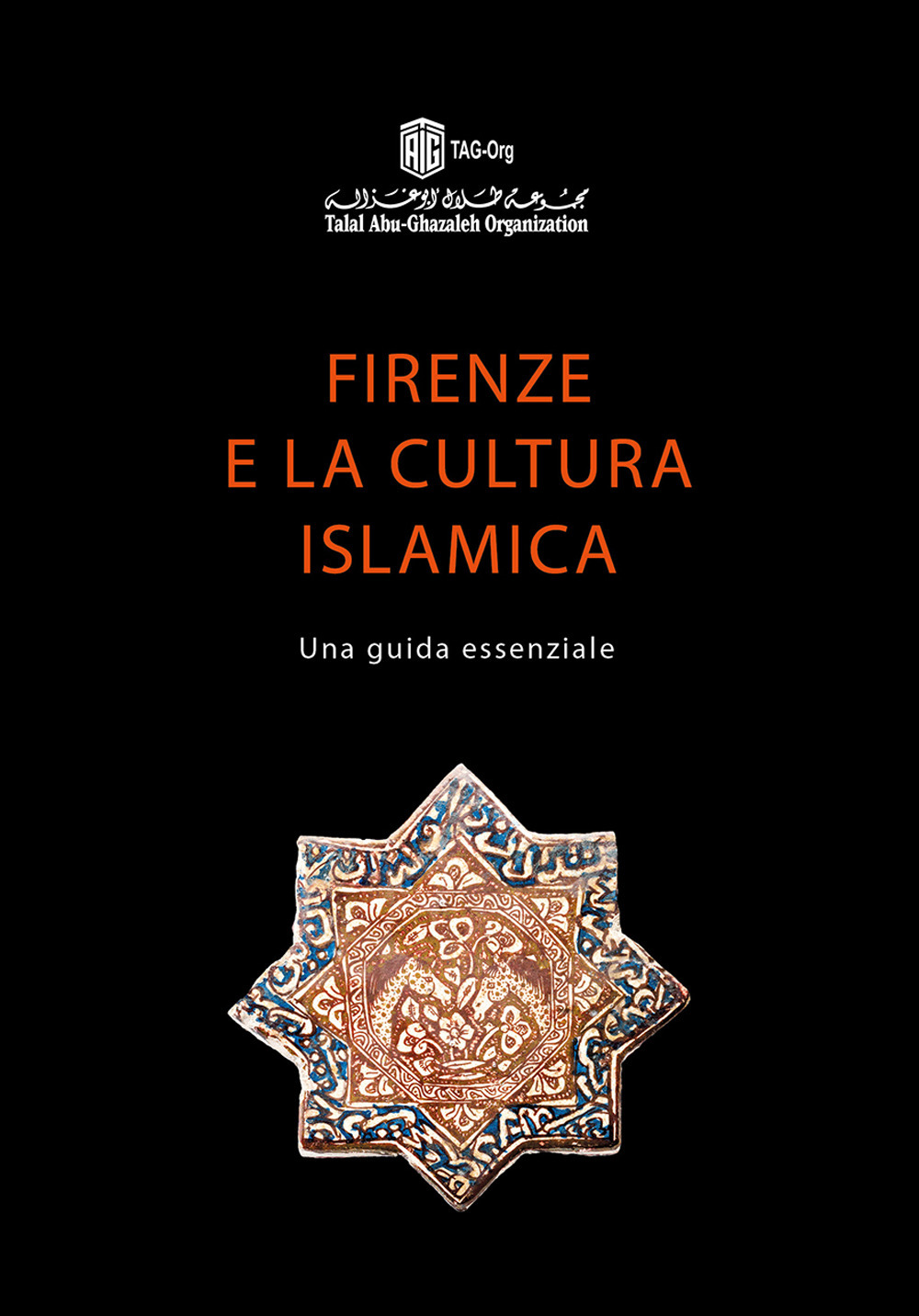 Image of Firenze e la cultura islamica. Una guida essenziale