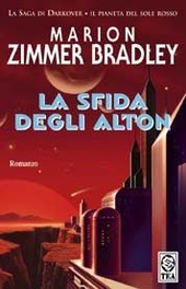 Copertina  La sfida degli Alton : romanzo