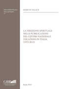Libro La Direzione spirituale nelle pubblicazioni del Centro nazionale vocazioni in italia (1972-2012) Mariusz Salach