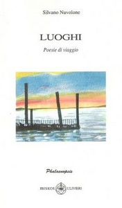 Luoghi. Poesie di viaggio