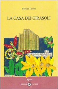 La casa dei girasoli