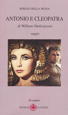 Libro Antonio e Cleopatra di William Shakespeare Sergio Della Mura