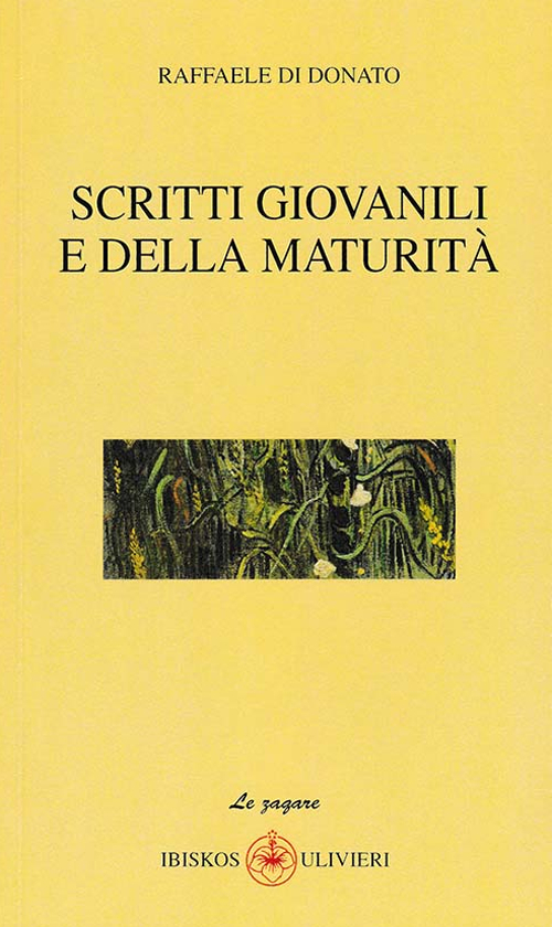 Scritti giovanili e della maturità