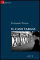 Il caso Vargas