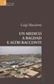 Un medico a Bagdad e altri racconti