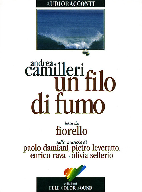 Un filo di fumo. Con audiolibro. CD Audio