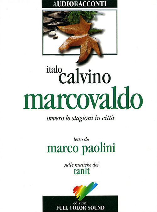 Marcovaldo ovvero Le stagioni in città. Audiolibro. CD Audio