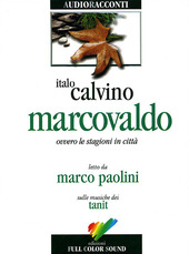 Copertina  Marcovaldo [audioregistrazione] : [ovvero le stagioni in città]