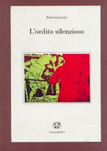 L' ordito silenzioso