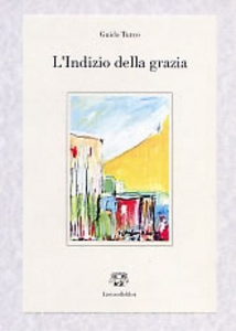 L' indizio della grazia