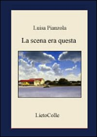 La scena era questa Scarica PDF EPUB
