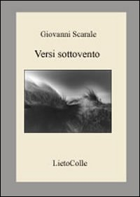 Versi sottovento. Ediz. italiana e inglese Scarica PDF EPUB
