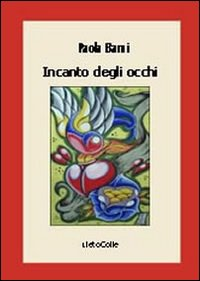 Incanto degli occhi Scarica PDF EPUB
