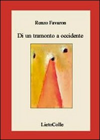 Di un tramonto a Occidente Scarica PDF EPUB
