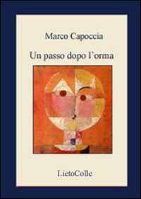 Un passo dopo l'orma Scarica PDF EPUB
