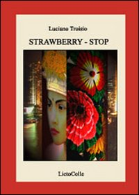 Strawberry. Stop Scarica PDF EPUB
