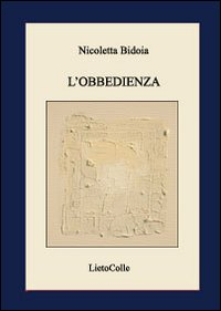 L' obbedienza Scarica PDF EPUB
