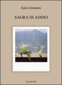 Sagra di addio Scarica PDF EPUB
