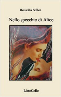 Nello specchio di Alice Scarica PDF EPUB
